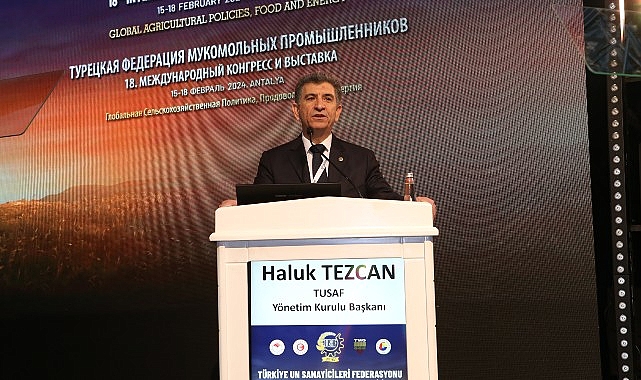 Un sektörü TUSAF 18. Uluslararası Kongre ve Sergisi'nde buluştu: “10 yıldır dünya un ihracatı lideriyiz!"