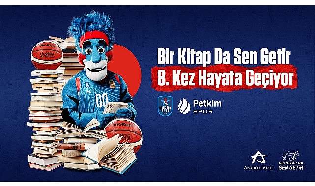 Anadolu Efes'in “Bir Kitap Da Sen Getir" Kampanyası, Sekizinci Yılında da Binlerce Çocuğu Kitaplarla Buluşturacak