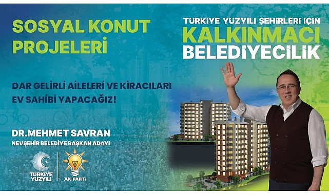Savran'dan Dar Gelirli Aileler ve Kiracılara Konut Müjdesi