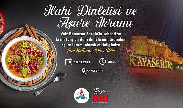 Nevşehir Belediyesi tarafından Muharrem Ayı ve Aşure Günü dolayısıyla düzenlenecek olan program bu akşam Nevşehir Kalesi'nde gerçekleştirilecek
