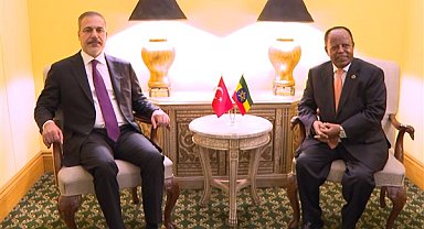 Bakan Fidan, Etiyopya Başbakanı Ali ve Dışişleri Bakanı Selassie ile görüştü