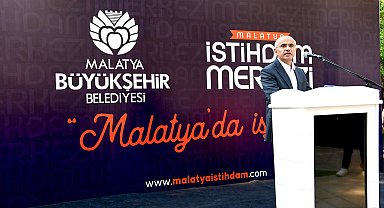 Başkan Er, Malatya İstihdam Merkezi açılışına katıldı