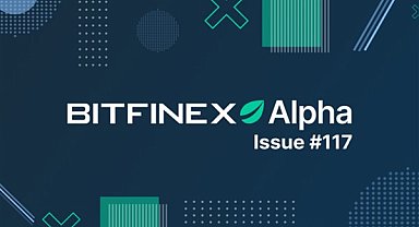 Bitfinex 117. Alpha Raporu’nu yayımladı: Bitcoin yeniden yükselişte
