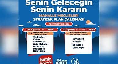 ‘Mahalle Meclisleri’ başlıyor