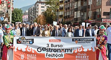 Bursa Gastronomi Festivali kortej yürüyüşüyle başladı