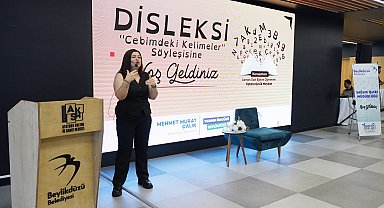 Beylikdüzü'nde “Disleksi: Cebimdeki Kelimeler” söyleşisi düzenlendi