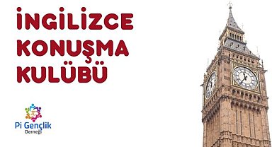 İngilizce Konuşma Kulübü katılımları bekliyor