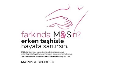 Marks & Spencer, Meme Kanseri Farkındalık Ayı’nda kadınları bilinçlendiriyor