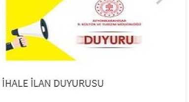 FIRSAT :Afyonkarahisar İl Kültür ve Turizm Müdürlüğü'nden Uzun Süreli Kiralama İhale İlanı