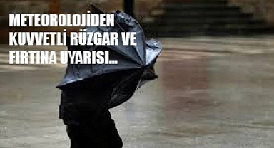 Meteorolojiden Afyonkarahisar, Denizli ve Uşak İçin Fırtına Uyarısı
