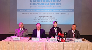 Vali Yiğitbaşı’nın Katılımıyla “Şehir Kültürü ve Kültürlü Şehir” Sempozyumu Açıldı