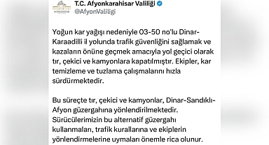 Dinar-Karaadilli Yolu Geçici Olarak Trafiğe Kapatıldı