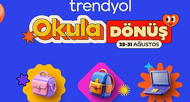 Trendyol ile okula dönüşte ihtiyaç ‎listesi tamamlanıyor