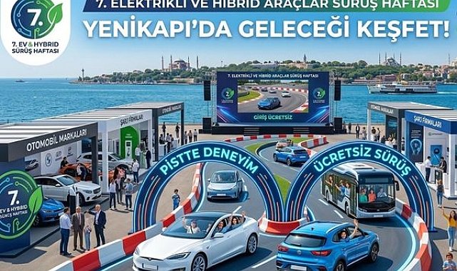 Elektrikli araç sahipleri Yenikapı’da buluşuyor