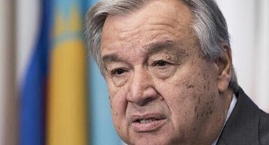 Guterres: Dünyamızın UAEA'nın tarafsızlığına her zamankinden daha fazla ihtiyacı var
