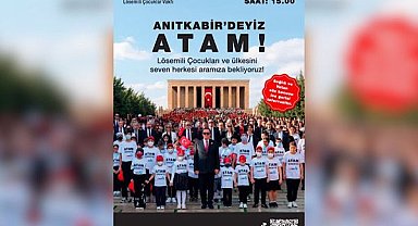 LÖSEV, tüm Türkiye’yi Atatürk’ün huzuruna davet ediyor