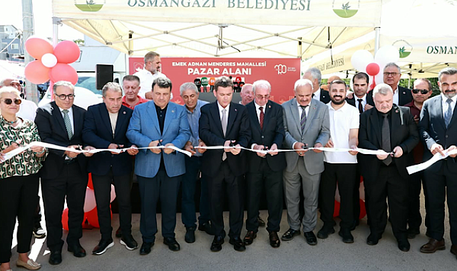 Osmangazi’de 62 tezgahlı pazar alanı hizmete açıldı