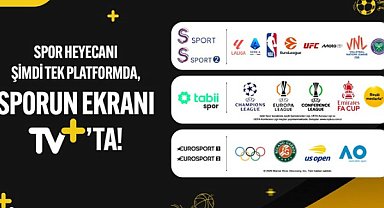 Sporun ekranı TV+ dünyanın dev spor karşılaşmalarını evinize getiriyor