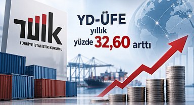 TÜİK- YD-ÜFE yıllık yüzde 32,60 arttı