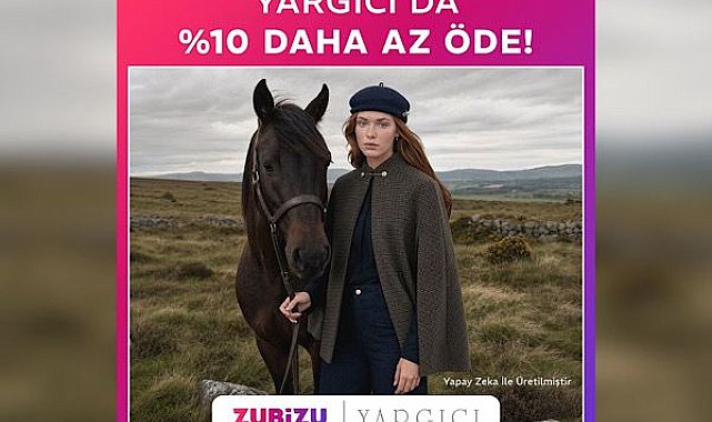 ZUBİZU’dan Yargıcı’nın yeni sezonunda yüzde 10 hediye avantajı