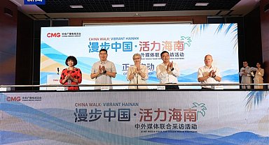 CMG'den Hainan'da uluslararası medya buluşması