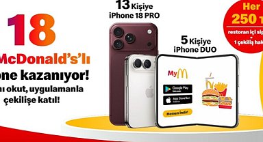 McDonald’s Türkiye’den ekim sürprizi! çekilişle 18 iPhone hediye edecek