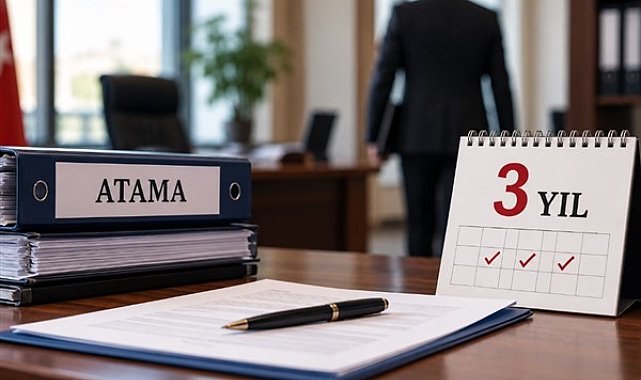 Müdür atamalarında 3 yıl şartı getirildi