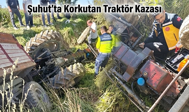 Şuhut’ta Korkutan Traktör Kazası: Devrilen Aracın Sürücüsü Yaralandı!