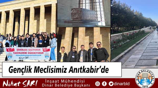 Dinar Gençlik Meclisi Anıtkabir’de