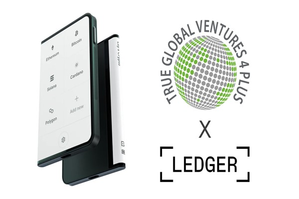 True Global Ventures, Ledger’a 24 milyon doların üzerinde yatırım yaptı